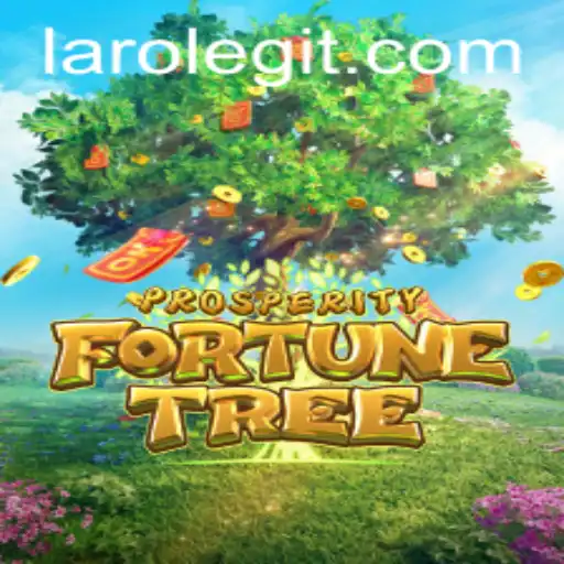 Discovering ProsperityFortuneTree: The Exciting New Laro for Gamers