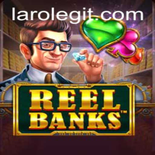 Exploring ReelBanks: A Comprehensive Guide to the Thrilling Game Laro